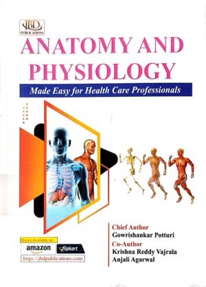 Anatomy and Physiology Made Easy for Health Care Professional