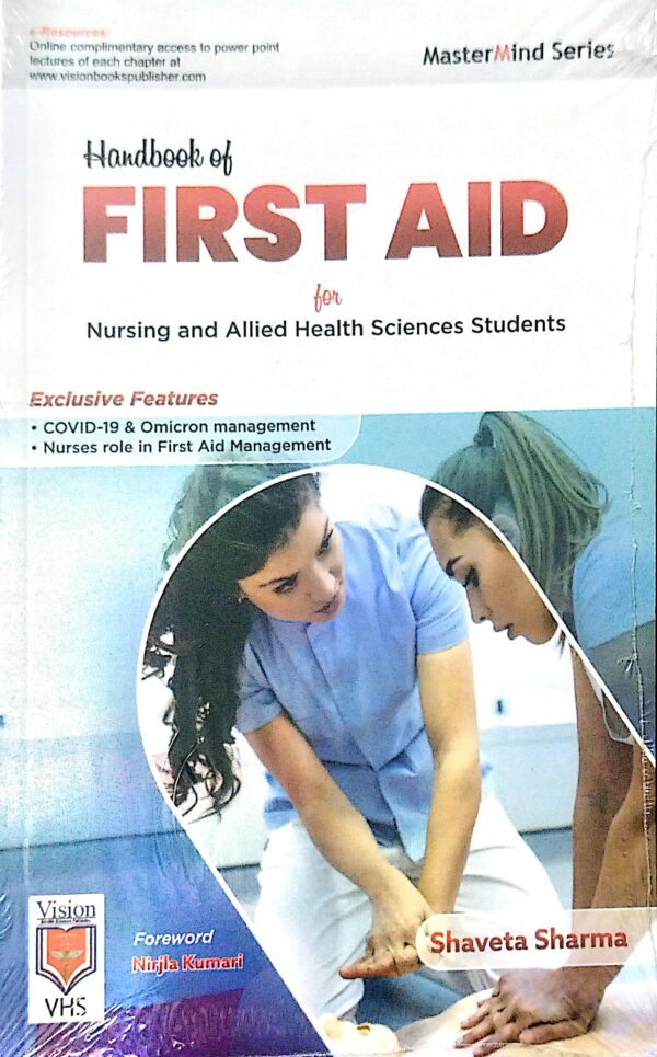 Handbook of First AID for Nursing and Allied Health Sciences Students