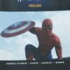 Marvel Spider-Man Homecoming Prelude
