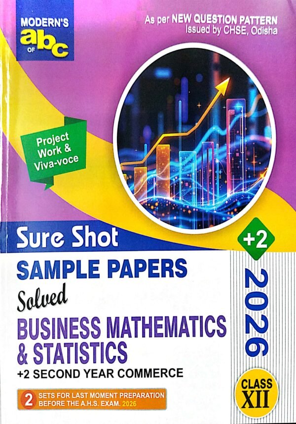 Moderns Abc Of +2 Sure Shot Sample Papers Business Mathematics & Statistics Class-XII +2 2nd Yr 2026