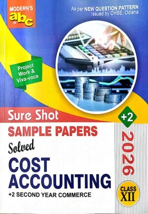 Moderns Abc Of +2 Sure Shot Sample Papers Cost Accounting Class-XII +2 2nd Yr 2026