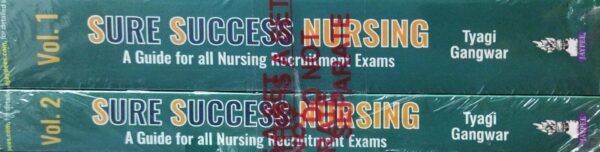 Sure Success Nursing A Guide For All Nursing Recruitment Exams (2-Vol-Set)