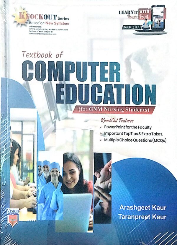 Textbook of Computer Education for GNM Nursing Students