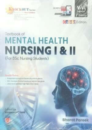 Textbook of Mental Health Nursing I & II Semester V-VI, 3/ed.