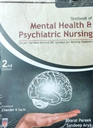Textbook of Mental Health & Psychiatric Nursing,2/ed.