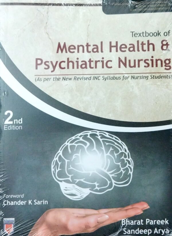 Textbook of Mental Health & Psychiatric Nursing,2ed1 Textbook of Mental Health & Psychiatric Nursing,2/ed.