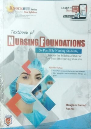 Textbook of Nursing Foundations for Post Bsc. Nursing Students