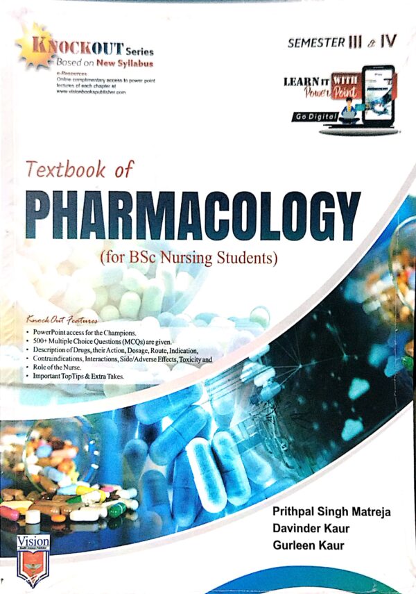 Textbook of Pharmacology for Bsc Nursing Students, Sem- III & IV