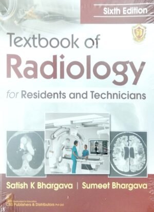 Textbook of Radiology for Residents and Technicians,6e1 Textbook of Radiology for Residents and Technicians,6/e