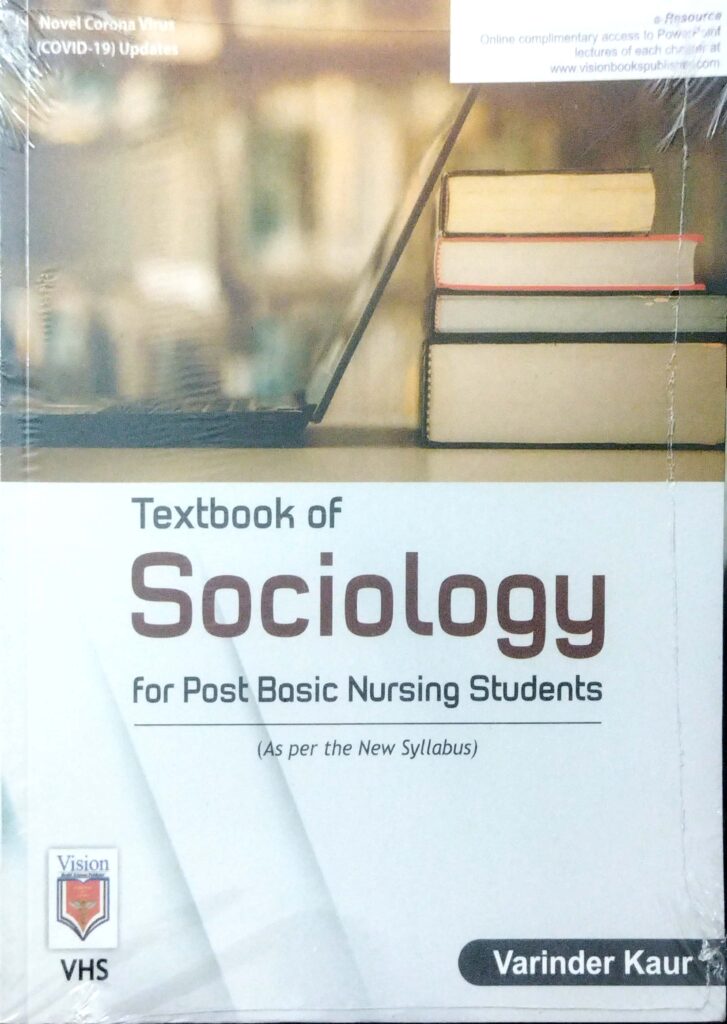 Textbook of Sociology for Post Basic Nursing Students - A.K. Mishra ...