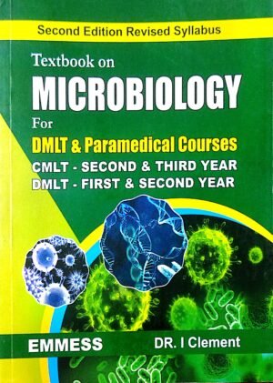 Textbook on Microbiology for DMLT & Paramedical Courses