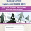 Community Health Nursing Clinical Experience Record Book For G.N.M. Nursing Programme 2ed
