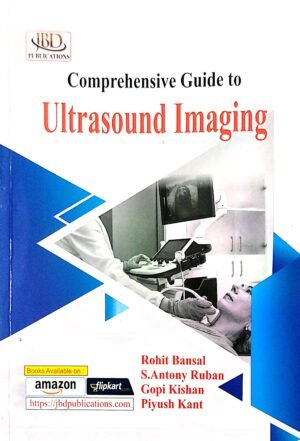 Comprehensive Guide To Ultrasound Imaging