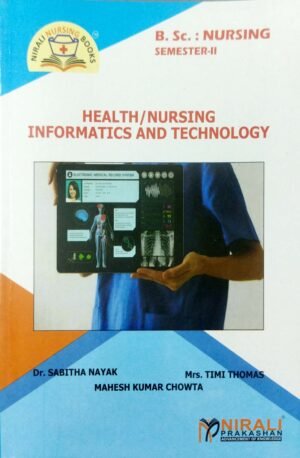 Health/Nursing Informatics And Technology B.Sc. Nursing Sem-II
