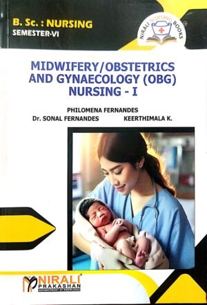 Midwifery/Obstetrics And Gynaecology (Obg) Nursing-I Sem-VI