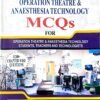 Review of Operation Theatre & Anaethesia Technology