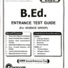 Rainbows B.Ed. Entrance Test Guide Science Stream