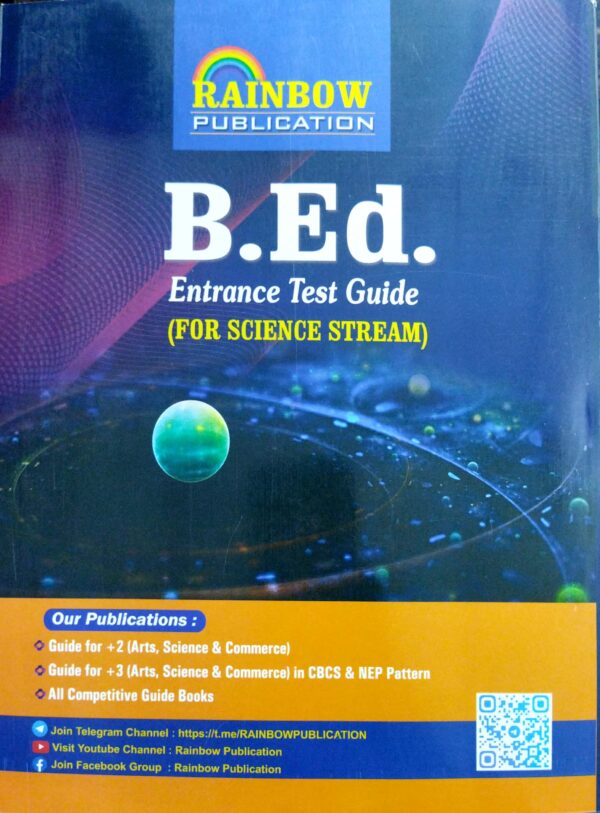 Rainbows B.Ed. Entrance Test Guide Science Stream