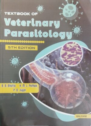 Textbook Of Veterinary Parasitology 5ed1 Textbook Of Veterinary Parasitology by B.B.Bhatia