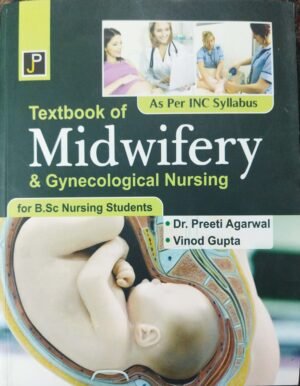 Textbook of Midwifery & Gynecological Nursing for B.Sc. Nursing