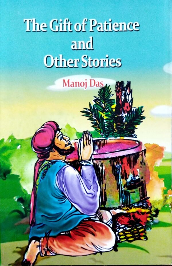 The Gift of Patience and Other Stories