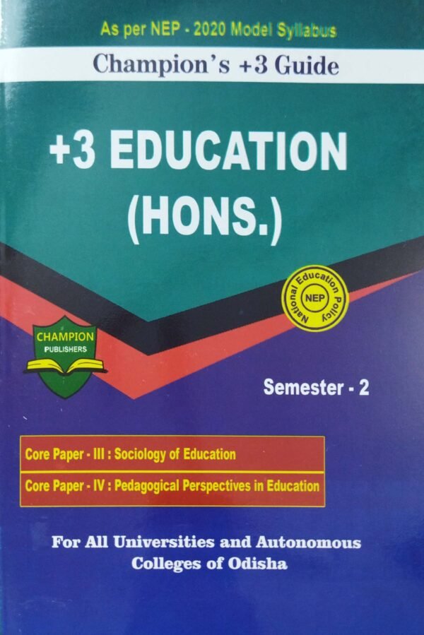 Champions +3 Guide +3 Education (Hons) Semester-21 Champion's +3 Guide +3 Education (Hons) Semester-2