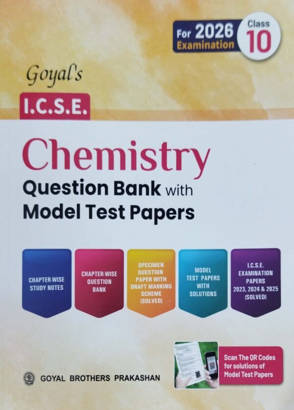Goyals Icse Chemistry Question Bank Model Test Papers Class-10 For 2026 Examination1 Goyals Icse Chemistry Question Bank Model Test Papers Class-10 For 2026 Examination