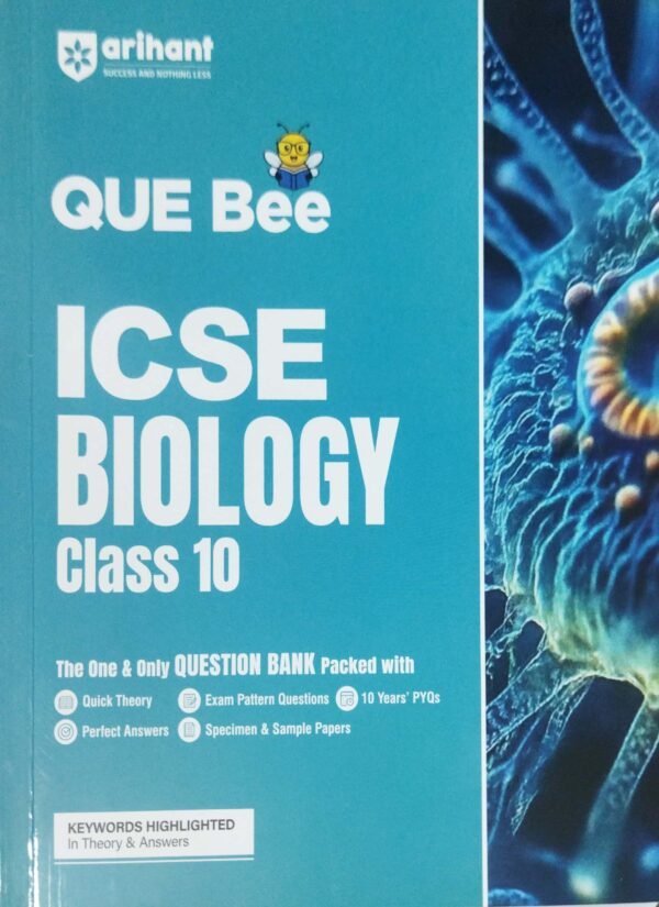 Que Bee Icse Biology Class-101 Que Bee Icse Biology Class-10