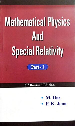 Mathematical Physics and Special Relativity Part-1 6ed