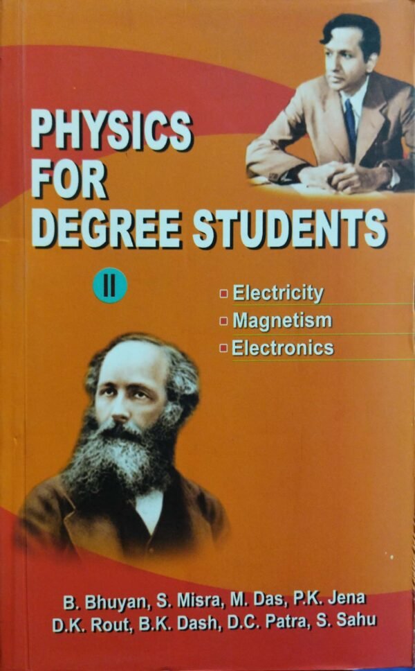Physics For Degree Students-II