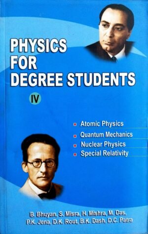Physics For Degree Students-IV