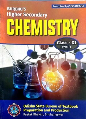 Bureaus Higher Secondary Chemistry Class XI, Part-11 Bureaus Higher Secondary Chemistry Class XI, Part-1