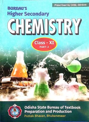 Bureaus Higher Secondary Chemistry Class XI, Part-21 Bureaus Higher Secondary Chemistry Class XI, Part-2