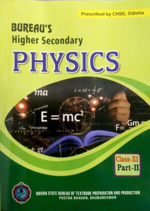 Bureaus Higher Secondary Physics Class XI Part-II