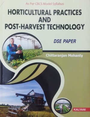 Horticultural Practices And  Post-Harvest Technology Dse Paper