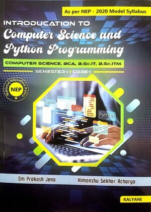 Introduction To Computer Science And Python Programming Sem-I Core-I Nep