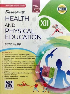 Saraswati Health and Physical Education Class XII