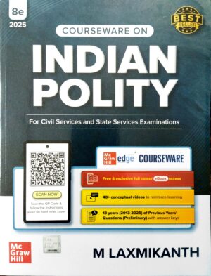 Courseware On Indian Polity For Civil Services And State Services Examinations 8ed