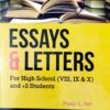 Essays & Letters For High School,(VIII, IX & X) +2 Students And All Other Competitive Exam)