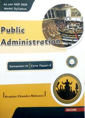 Public Administration, Semester-IV, Core Paper-X (Nep)