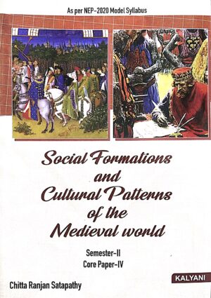 Social Formations And Cultural Patterns Of Medival World Sem-II Core Paper-IV Nep