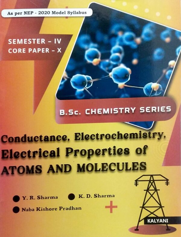 B.Sc. Chemistry Series Conductance Electrochemistry Elect Atoms & Molecules Sem-IV Paper-IX Nep
