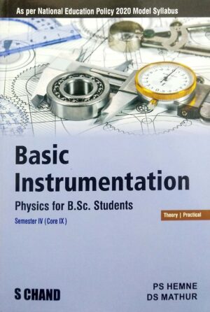 Basic Instrumentation (Physics for B.Sc. Students) Semester IV (Core IX)