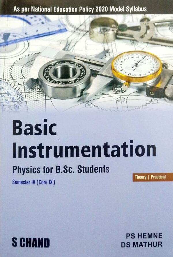 Basic Instrumentation (Physics for B.Sc. Students) Semester IV (Core IX)