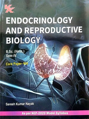 Endocrinology And Reproductive Biology B.Sc. (Hons.) Sem-IV Paper-VIII Nep (Odisha Board)