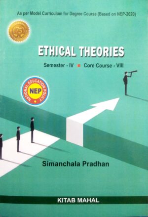 Ethical Theories, Semester-IV, Core Course-VIII (Nep)