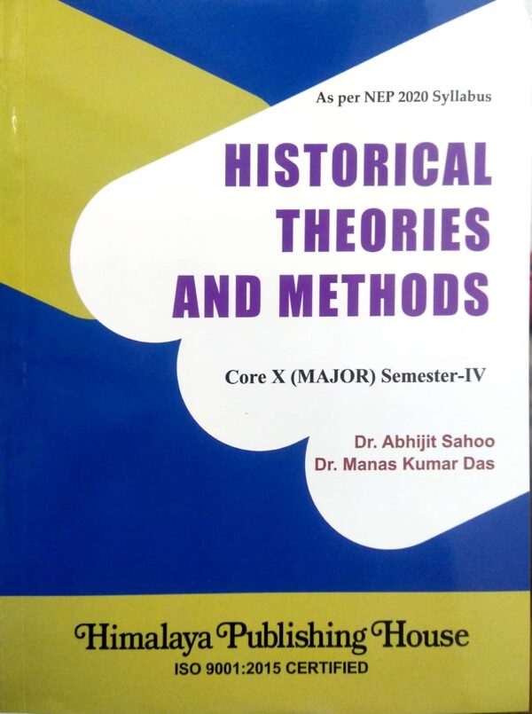 Historical Theories And Methods Core-X (Major) Sem-IV Nep1 Historical Theories And Methods Core-X (Major) Sem-IV Nep