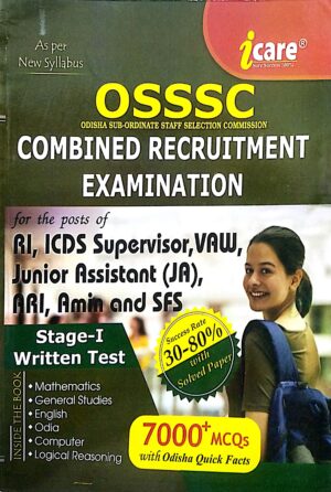 I Care Osssc Combined Recruitment Examination RI, Icds Supervisor, Vaw, Junior Assistant, JA, ARI AM