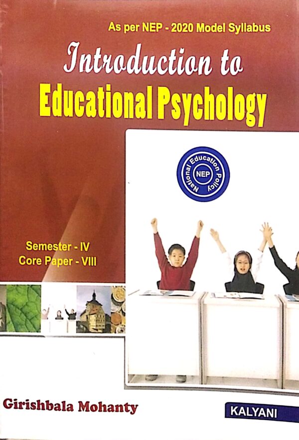 Introduction to Educational Psychology Semester-IV, Core Paper-VIII (Nep)