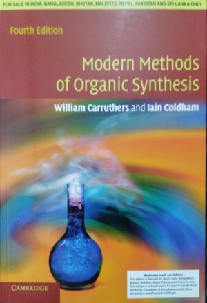 Modern Methods Of Organic Synthesis 4ed
